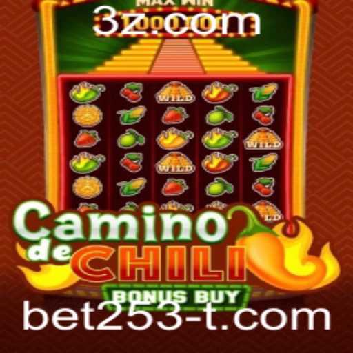 Descubra o Novo Jogo CaminodeChiliBonusBuy no bet253